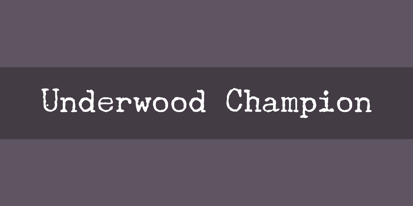 Przykład czcionki Underwood Champion